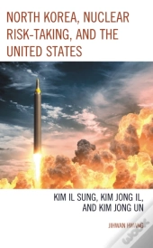 North Korea, Nuclear Risk-Taking, And The United States