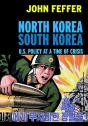North Korea, South Korea - Preview