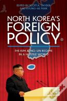 North Koreaâ€™S Foreign Policy