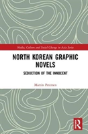 North Korean Graphic Novels - Preview