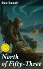 North Of Fifty-Three - Preview