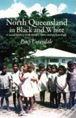 Capa do artigo North Queensland In Black And White