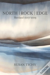 North   Rock   Edge: Shetland 2017-2019