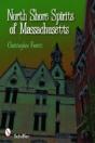North Shore Spirits Of Massachusetts - Preview