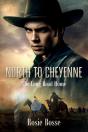 North To Cheyenne (Book #1) - Preview