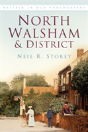 North Walsham & District In Old Photographs - Preview