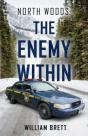 North Woods: The Enemy Within - Preview