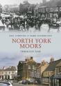 North York Moors Through Time - Preview