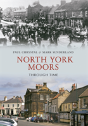 North York Moors Through Time - Preview