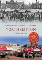 Northampton Through Time - Preview