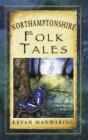 Northamptonshire Folk Tales - Preview