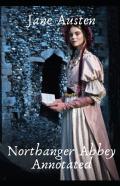 Northanger Abbey Annotated