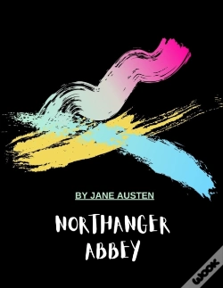 Capa do artigo Northanger Abbey By Jane Austen