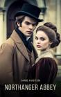 Northanger Abbey - Preview
