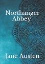 Northanger Abbey - Preview