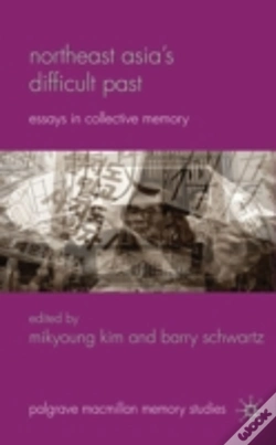 Capa do artigo Northeast Asias Difficult Past