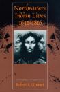 Northeastern Indian Lives, 1632-1816 - Preview