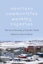 Northern Communities Working Together - Preview