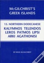 Northern Dodecanese: Kalymnos Telendos Leros Patmos Lipsi Arki Agathonisi