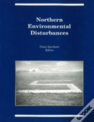 Northern Environmental Disturbances
