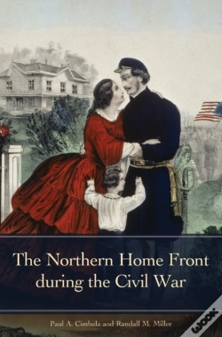 Capa do artigo Northern Home Front During The Civil War