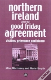 Capa do artigo Northern Ireland After The Good Friday Agreement