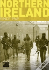 Northern Ireland Since 1969