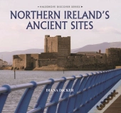 Northern Ireland'S Ancient Sites