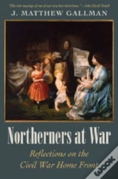 Northerners At War