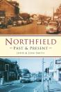 Northfield Past And Present - Preview