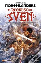 Northlanders: El Regreso De Sven