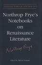 Northrop Frye'S Notebooks On Renaissance Literature - Preview