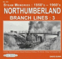 Northumberland Branch Lines  3 - Preview