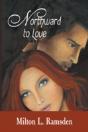Northward To Love - Preview
