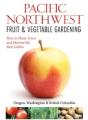 Northwest Fruit & Vegetable Gardening - Preview