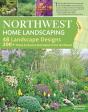 Northwest Home Landscaping, 3rd Edition - Preview