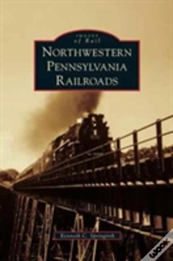 Capa do artigo Northwestern Pennsylvania Railroads