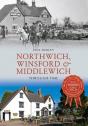 Northwich, Winsford & Middlewich Through Time - Preview