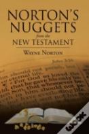 Norton'S Nuggets From The New Testament