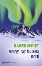 Noruega, Bajo La Aurora Boreal - Preview