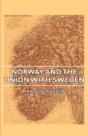 Norway And The Union With Sweden - Preview