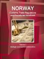 Norway Customs, Trade Regulations And Procedures Handbook Volume 1 Strategic And Practical Information - Preview