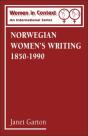 Norwegian Women'S Writing 1850-1990 - Preview