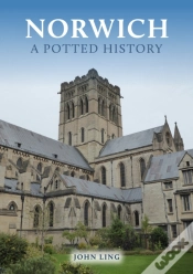 Capa do artigo Norwich: A Potted History
