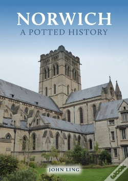 Capa do artigo Norwich: A Potted History