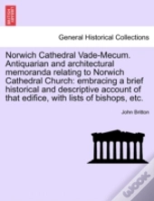 Norwich Cathedral Vade-Mecum. Antiquaria