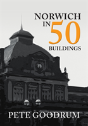 Norwich In 50 Buildings - Preview