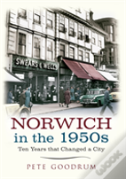 Norwich In The 1950s