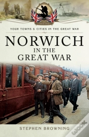 Capa do artigo Norwich In The Great War