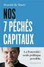 Nos 7 Pechés Capitaux : La Fraternité Seule Politique Possible - Preview